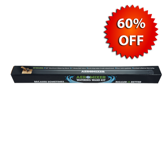 Aeromixer's 1" Watering Wand Kit